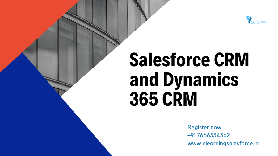 Salesforce CRM and Dynamics 365 CRM