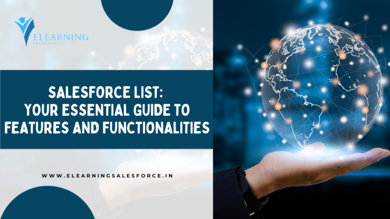 Read more about the article Salesforce List: Your Essential Guide to Features and Functionalities