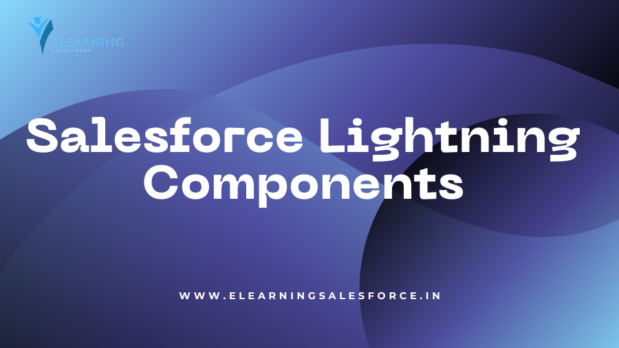 Salesforce Lightning Components