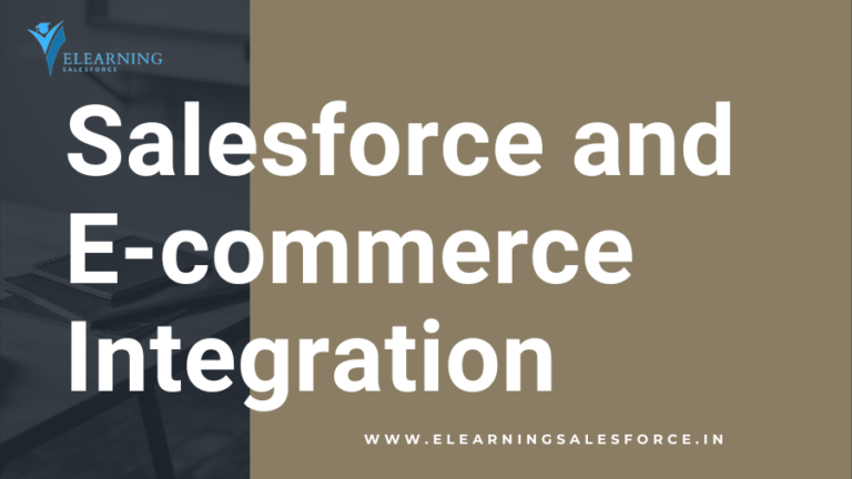 Read more about the article Salesforce and E-commerce Integration