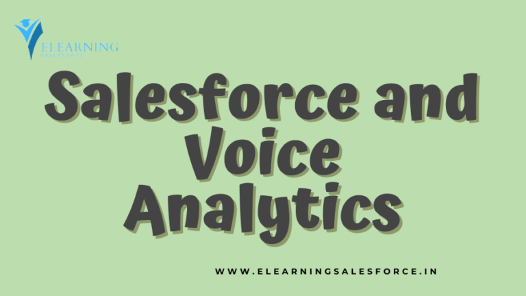 Read more about the article Salesforce and Voice Analytics