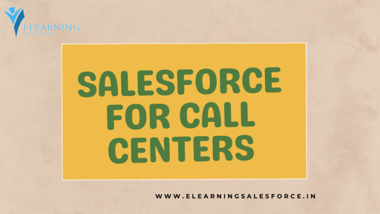 Read more about the article Salesforce for Call Centers