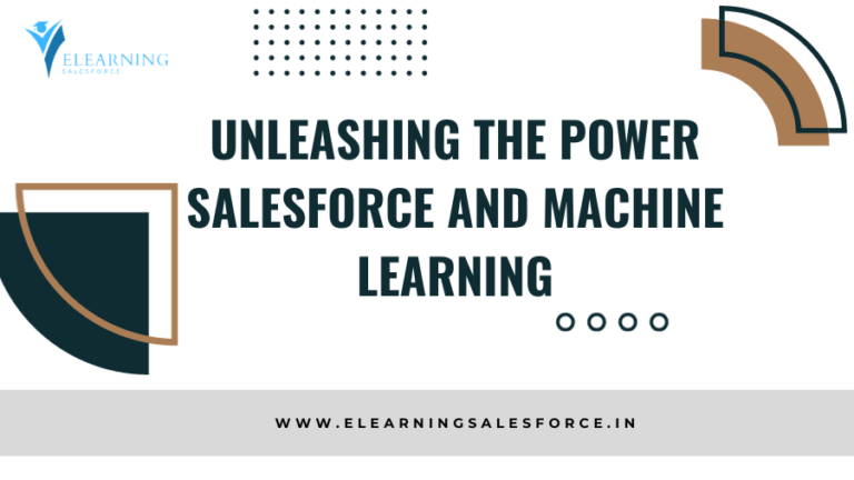 Read more about the article Unleashing the Power: Salesforce and Machine Learning