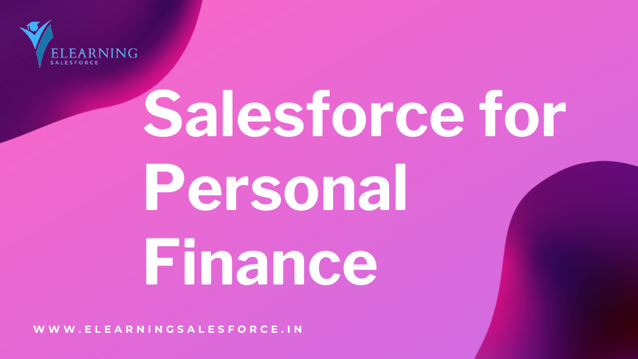 Salesforce for Personal Finance