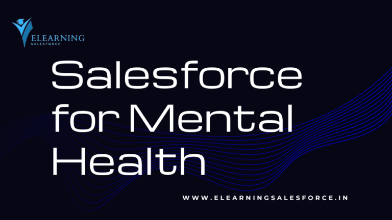 Read more about the article Salesforce for Mental Health