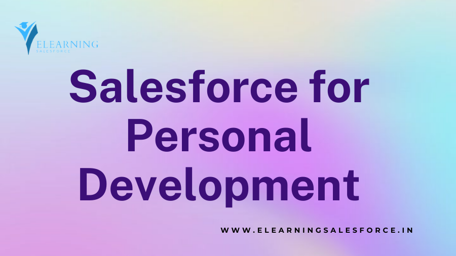 Salesforce for Personal Development