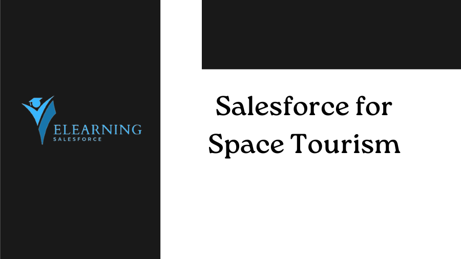 Salesforce for Space Tourism