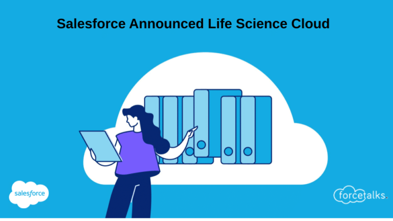 Read more about the article Salesforce Announced Life Science Cloud | Briefly Explained