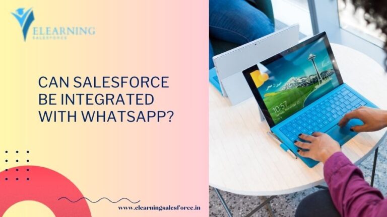 Read more about the article Can Salesforce Developer be integrated with WhatsApp?