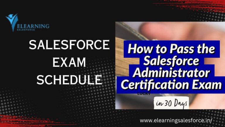 Read more about the article The Ultimate Salesforce Exam Schedule Guide (2024 Updated)