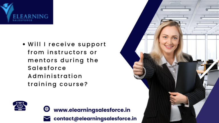 Read more about the article Will You Get Instructor Support in Salesforce Admin Training?