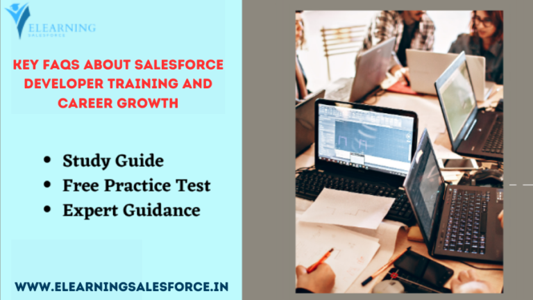 Read more about the article Building Your Future: Key FAQs About Salesforce Developer Training & Career Growth (2024)