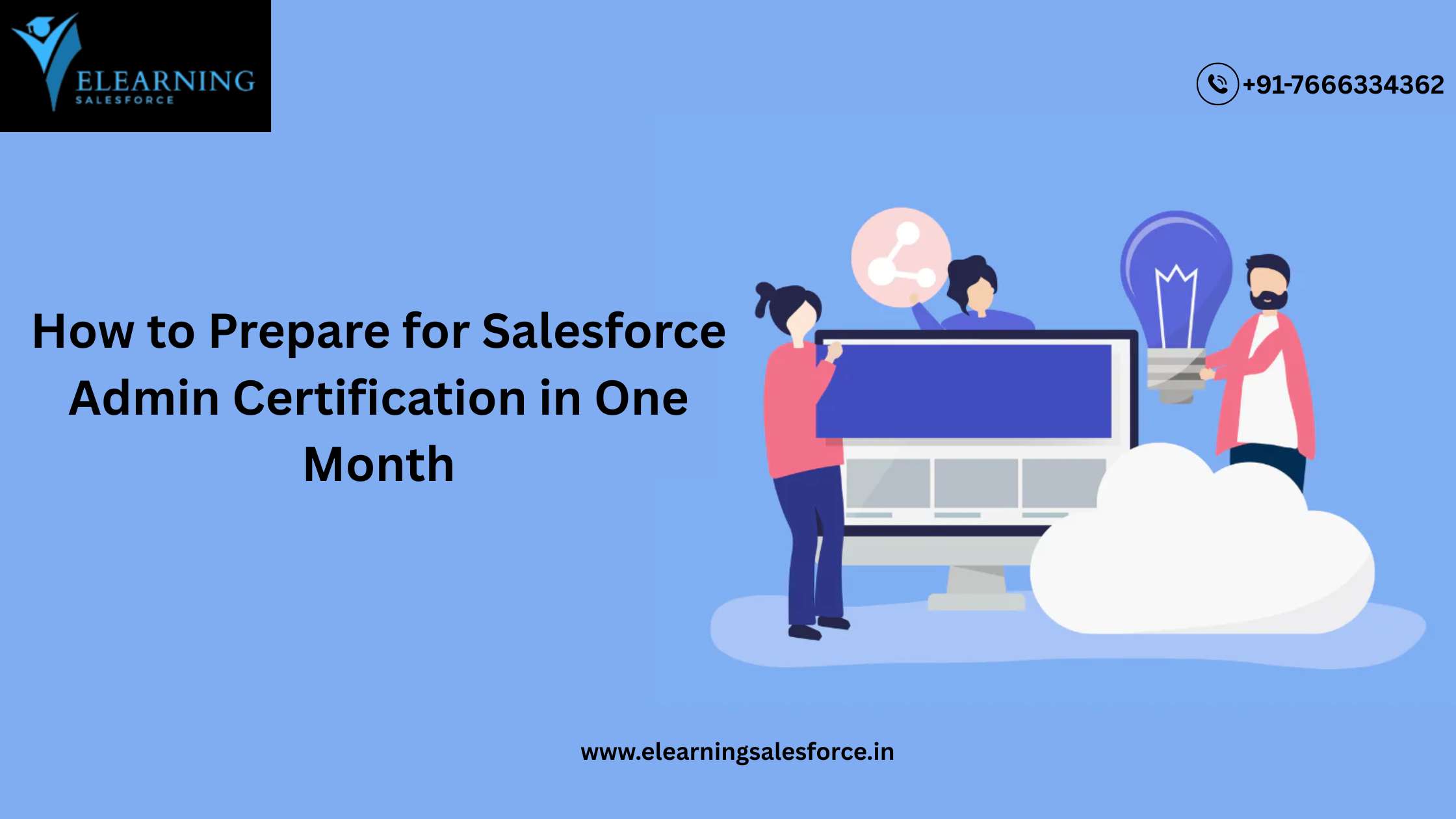 Read more about the article How to Prepare for Salesforce Admin Certification in One Month