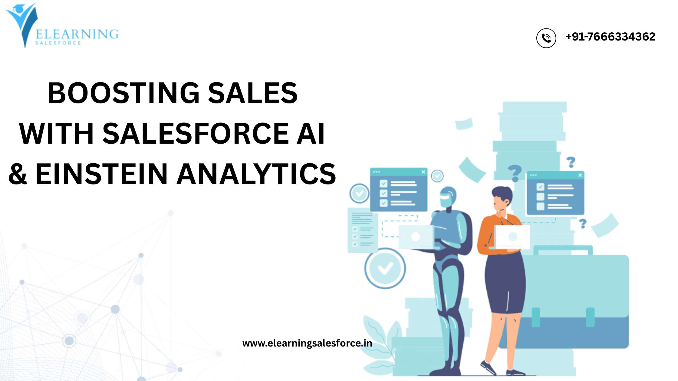 Read more about the article Boosting Sales with Salesforce AI & Einstein Analytics